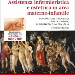 Assistenza infermieristica e ostetrica in area materno-infantile Prezzo Basso
