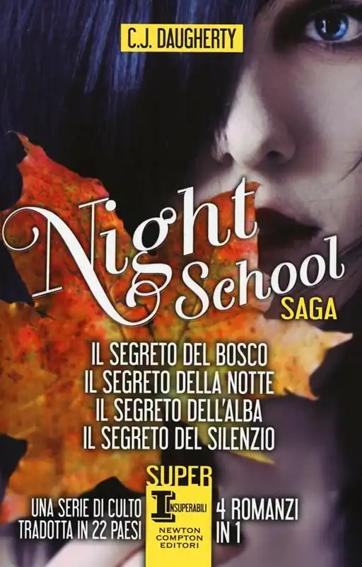 Night school Il segreto del bosco-Il segreto della notte-Il segreto dell‘alba-Il segreto del silenzio Ordina Subito