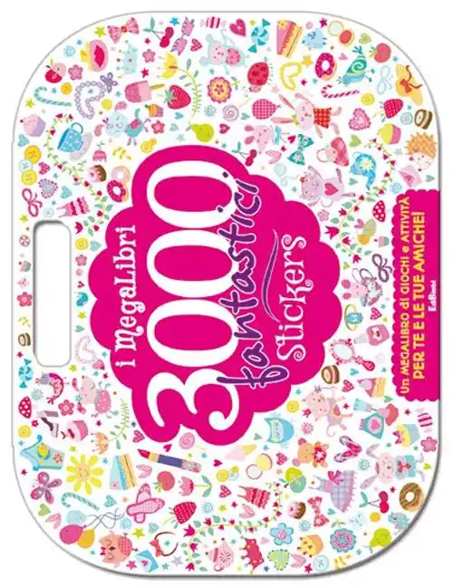Esclusivo I Megalibri. 3000 fantastici stickers. Ediz. illustrata