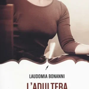 L‘adultera Promo Stagionale