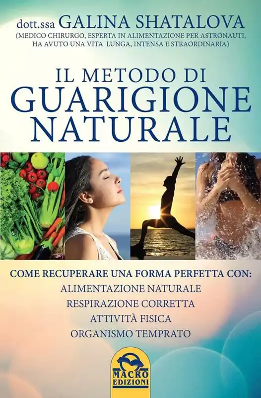 Super Prezzo Il metodo di guarigione naturale