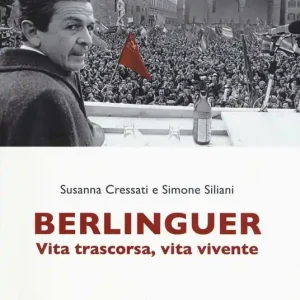 Berlinguer. Vita trascorsa, vita vivente Nuovo Arrivo
