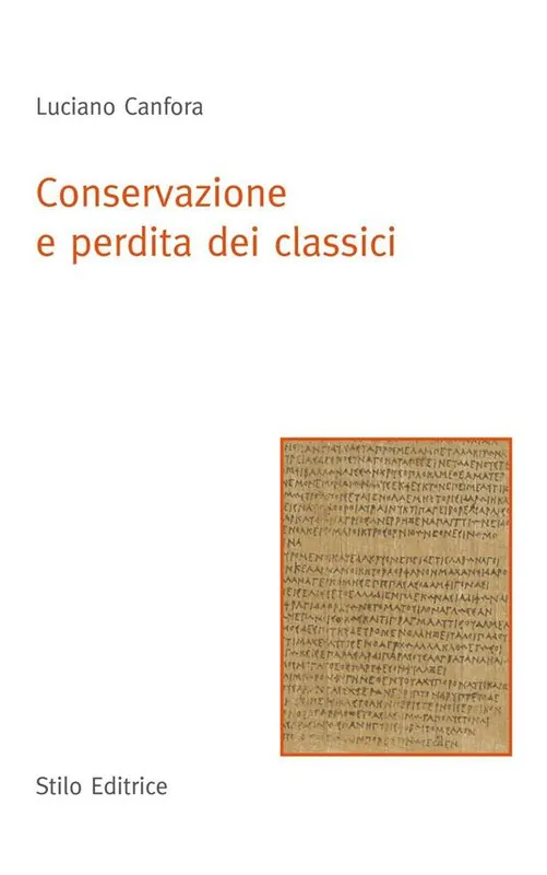 Nuova Collezione Conservazione e perdita dei classici
