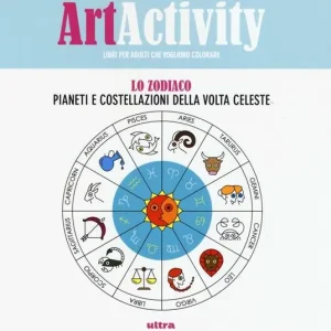 Non Perdere Art activity. Lo zodiaco. Pianeti e costellazioni della volta celeste
