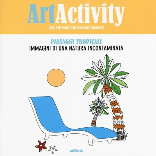 Art activity. Paesaggi tropicali. Immagini di una natura incontaminata Sconto