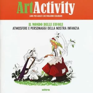 Art activity. Il mondo delle favole. Atmosfere e personaggi della nostra infanzia Offerta Lampo