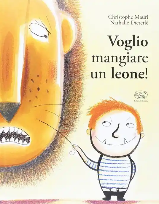 Professionale Voglio mangiare un leone! Ediz. illustrata