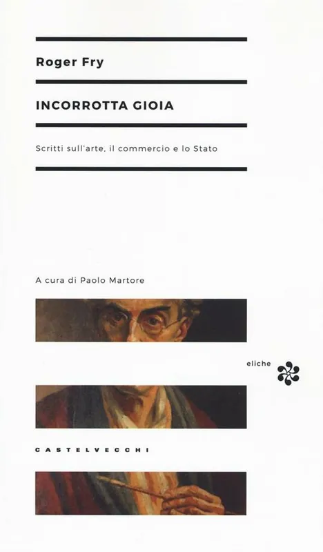 Quantità Limitata Incorrotta gioia. Scritti sull‘arte, il commercio e lo Stato