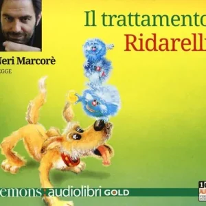 Il trattamento Ridarelli letto da Neri Marcorè. Audiolibro. CD Audio formato MP3 Affare