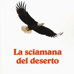 Compra Online La sciamana del deserto