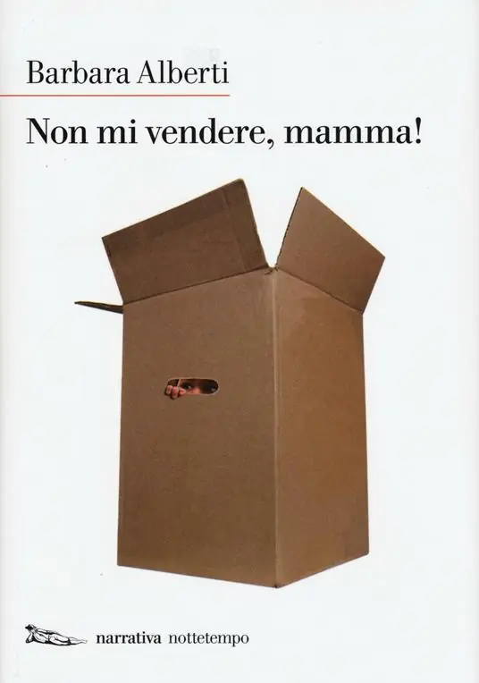 Spedito Oggi Non mi vendere, mamma!