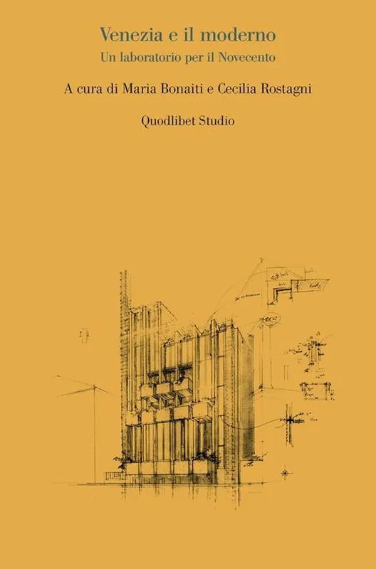 Offerta Del Giorno Venezia e il moderno. Un laboratorio per il Novecento
