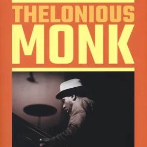 Direttamente Dal Produttore Thelonious Monk. Storia di un genio americano