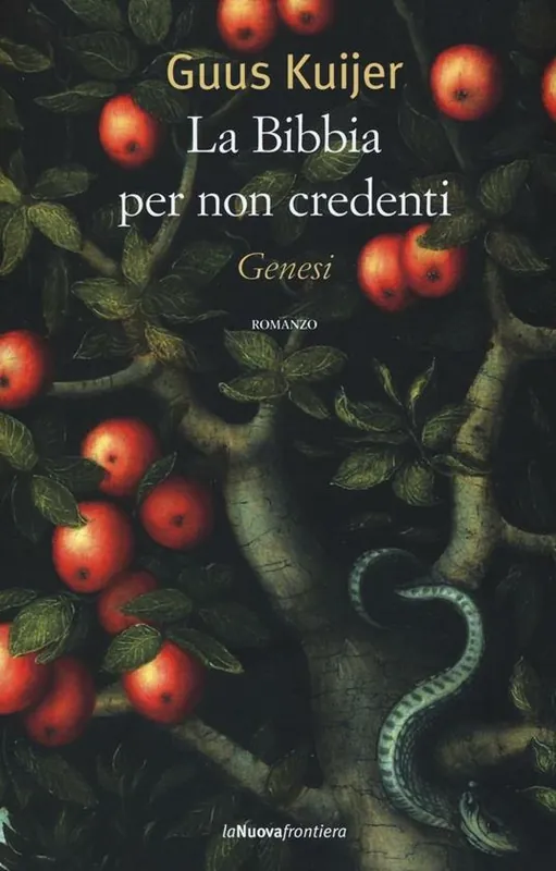 La Bibbia per non credenti. Genesi Affare