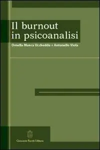 Consegna Rapida Il burnout in psicoanalisi