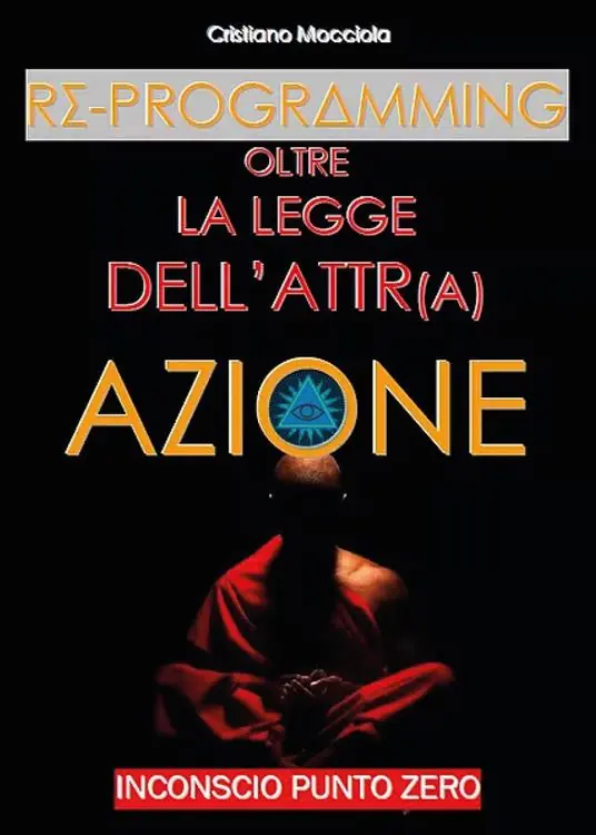 Vendita Finale Reprogramming. Oltre la legge dell‘attrazione