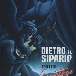 Nuova Collezione Dietro il sipario. L‘epopea dei Savatage
