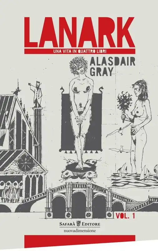 Lanark. Una vita in quattro libri. Vol. 1 Nuova Collezione