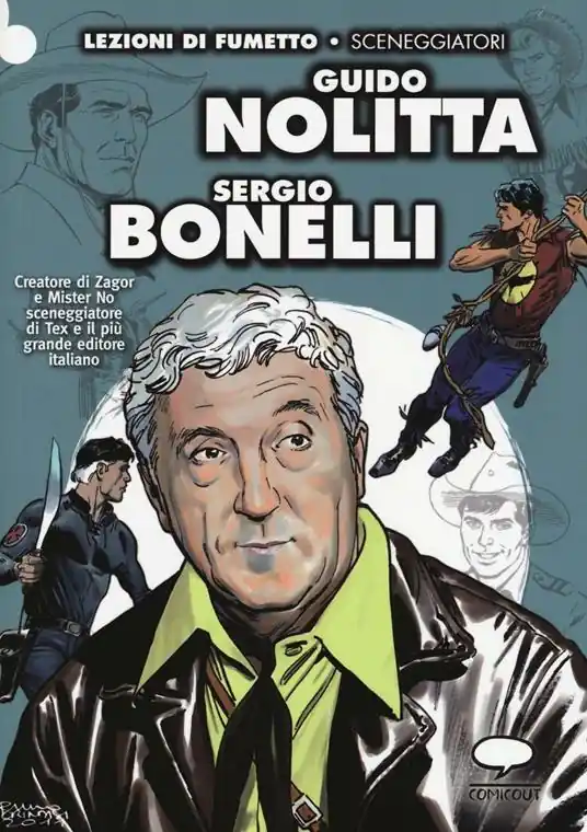 Ultima Occasione Guido Nolitta. Sergio Bonelli