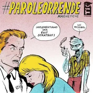 Reso Gratuito Paroleorrende. Magnetiche