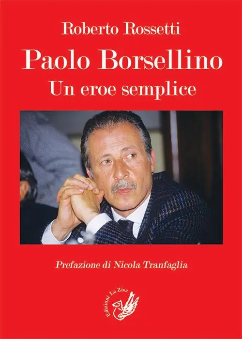 Offerta Limitata Paolo Borsellino. Un eroe semplice