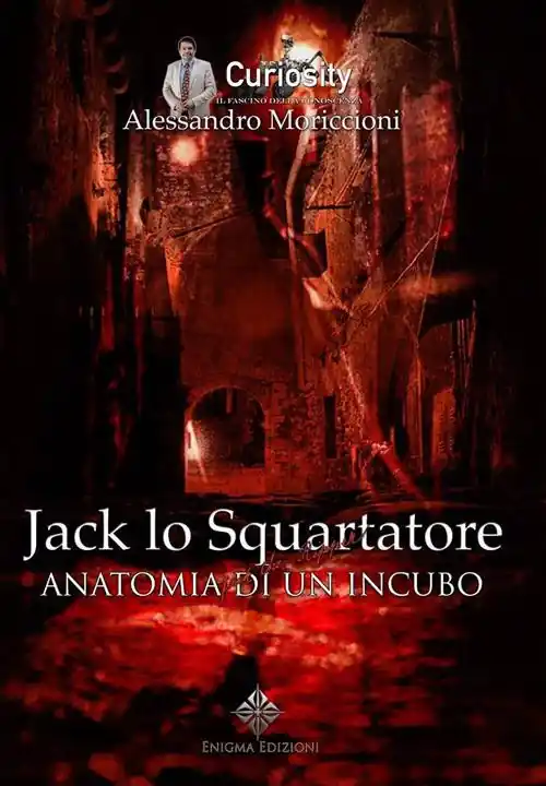 Jack lo squartatore. Anatomia di un incubo Prezzo Conveniente