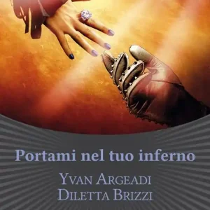 Ultimissimo Modello Portami nel tuo Inferno