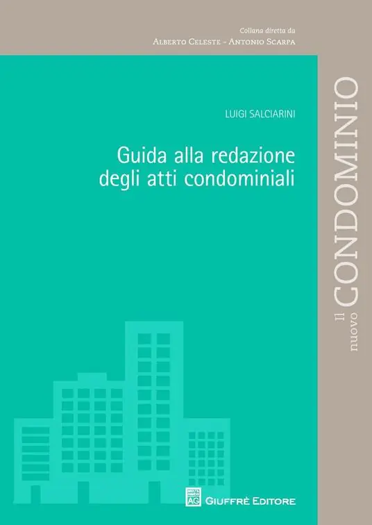 Guida alla redazione degli atti condominiali Compra Online