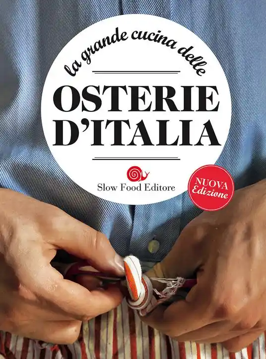 La grande cucina delle osterie d‘Italia Offerta Limitata
