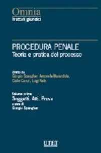 Acquista Ora Procedura penale. Teoria e pratica del processo