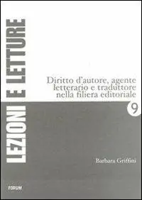 Diritto d‘autore, agente letterario e traduttore nella filiera editoriale Offerta