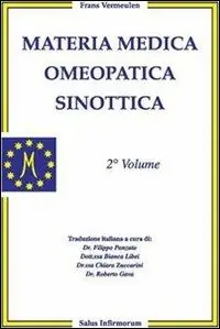 Materia medica omeopatica sinottica. Vol. 2 Spedito Oggi