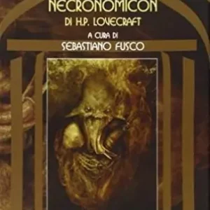 Prezzo Ridotto La storia del Necronomicon di H. P. Lovecraft