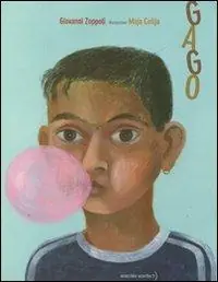 Gago. Ediz. illustrata Bestseller