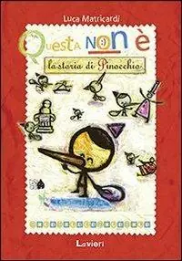 Questa non è la storia di Pinocchio Direttamente Dal Produttore