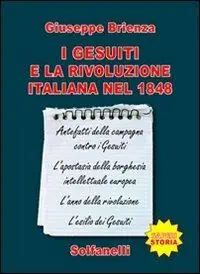 I gesuiti e la rivoluzione italiana nel 1848 Sconto