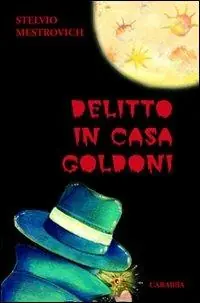 Super Prezzo Delitto in casa Goldoni
