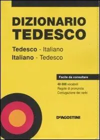Dizionario tedesco. Tedesco-italiano, italiano-tedesco Soddisfatti O Rimborsati