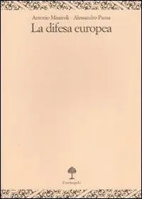 La difesa europea Prezzo Ridotto