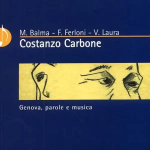 Compra Online Costanzo Carbone. Genova, parole e musica