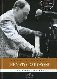 Prezzo Ridotto Renato Carosone. Un genio italiano. Con 2 CD Audio