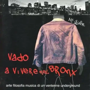 Vado a vivere nel Bronx Di Tendenza