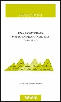 Reso Gratuito Una passeggiata sotto la pioggia alpina. Testo tedesco a fronte