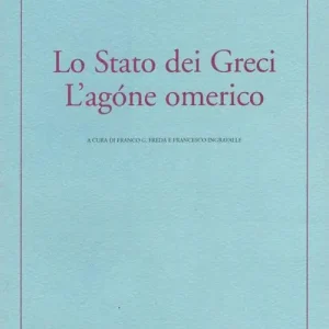 Bestseller Lo Stato dei greci-L‘agóne omerico
