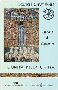 Di Tendenza L‘unità della Chiesa (De Ecclesiae catholicae unitate)