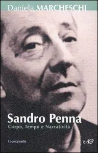 Sandro Penna. Corpo, tempo e narratività Promo Stagionale