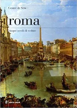 Roma. Cinque secoli di vedute Promo Stagionale