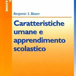 Caratteristiche umane e apprendimento scolastico Prezzo Di Fabbrica