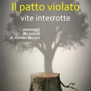 Il patto violato vite interrotte Spedito Oggi