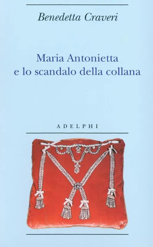 Maria Antonietta e lo scandalo della collana Prezzo Ridotto